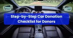 Step-by-Step Car Donation Checklist for Donors